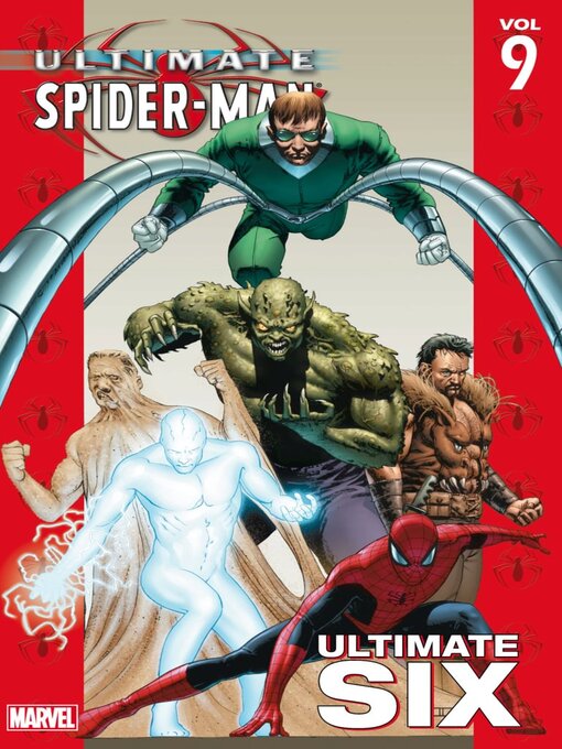 Title details for Ultimate Spider-Man (2000), Volume 9 by Brian Michael Bendis - Available